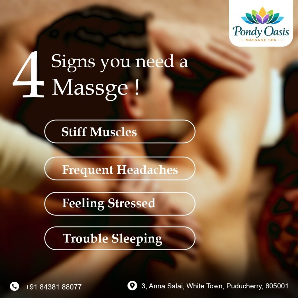 Relax Your Body and Mind at a Professional Massage Spa in Pondicherry