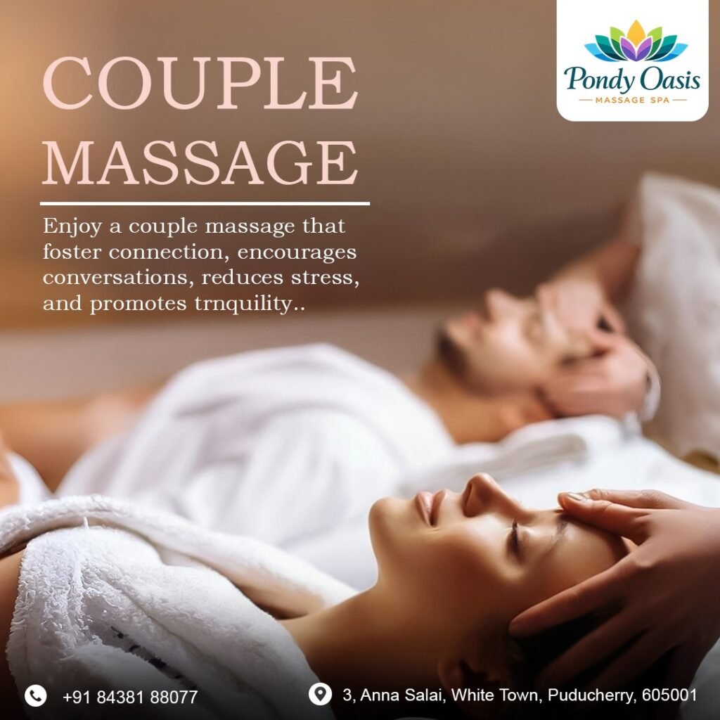 Luxury Spa Experience: What Makes a Spa in Pondicherry Special