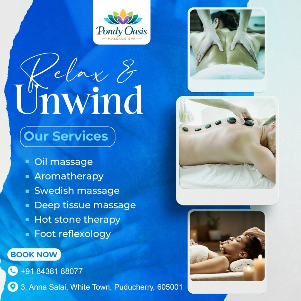 Health Benefits of Visiting a Massage Centre in Pondicherry Regularly